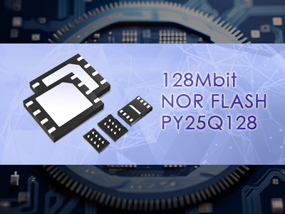 普冉128Mbit NOR FLASH芯片PY25Q128：兼容替换华邦W25Q128